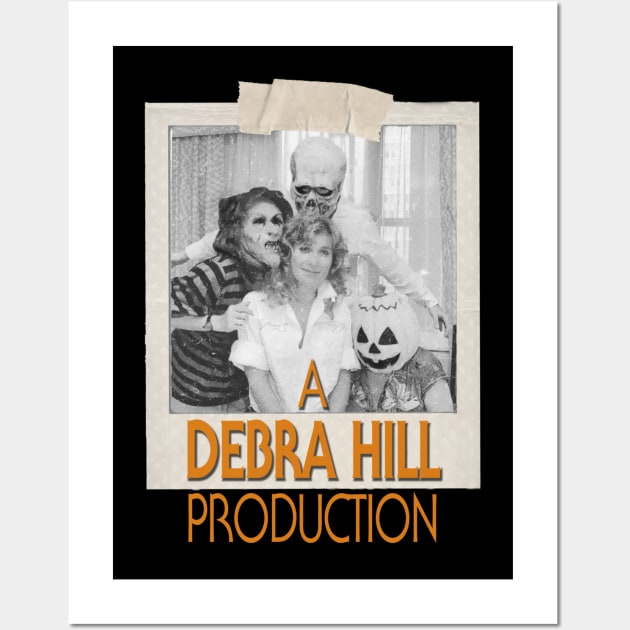 A Debra Hill Production Wall Art by Exploitation-Vocation